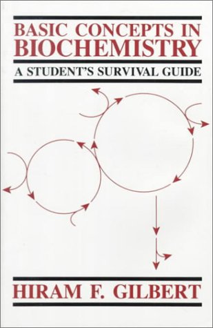 Stock image for Basic Concepts in Biochemistry: A Student's Survival Guide for sale by ThriftBooks-Atlanta