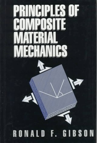 Stock image for Principles of Composite Material Mechanics for sale by Books of the Smoky Mountains