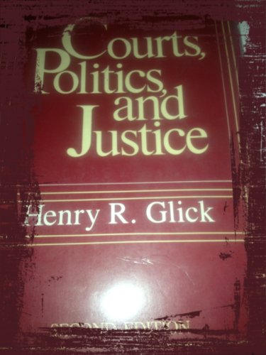 Stock image for Courts, Politics, and Justice for sale by Better World Books