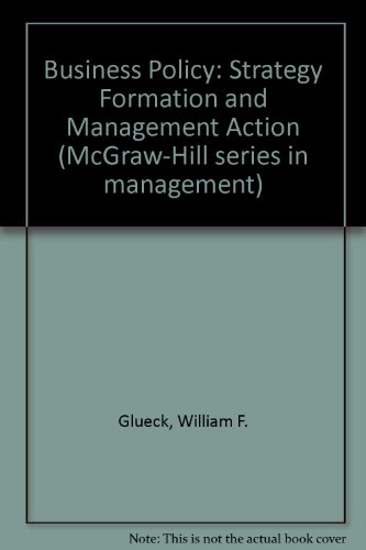 Stock image for Business policy: Strategy formation and management action (McGraw-Hill series in management) for sale by Wonder Book