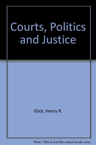 Stock image for Courts, Politics, and Justice for sale by Wonder Book