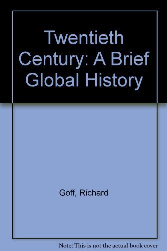 Imagen de archivo de The Twentieth Century: A Brief Global History a la venta por Goodwill Books