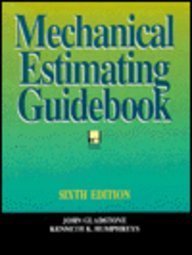 Mechanical Estimating Guidebook (9780070236202) by Gladstone, John; Humphreys, Kenneth King
