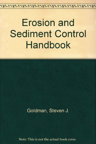 Beispielbild fr Erosion and Sediment Control Handbook zum Verkauf von ThriftBooks-Dallas