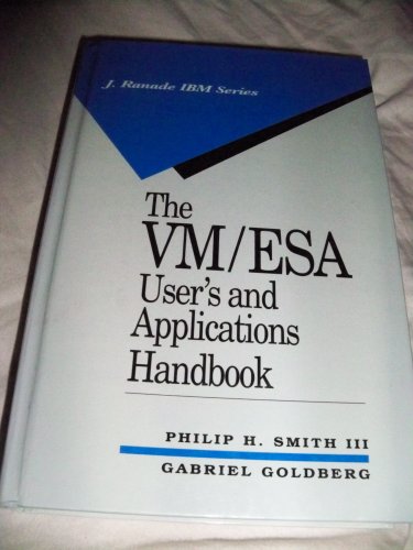 9780070237032: The Vm/Esa User's and Applications Handbook