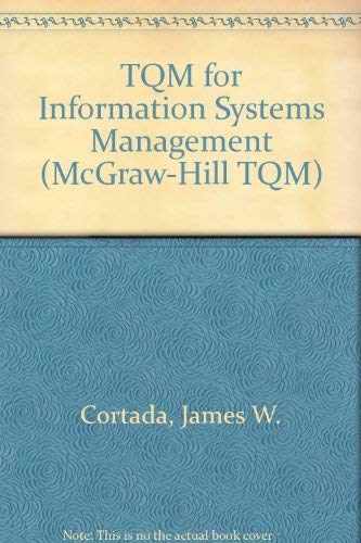 Beispielbild fr TQM for Information Systems Management zum Verkauf von Better World Books