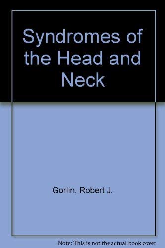 Stock image for Syndromes of the Head and Neck - Second Edition for sale by Lowry's Books