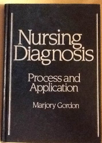 9780070238152: Nursing diagnosis: Process and application