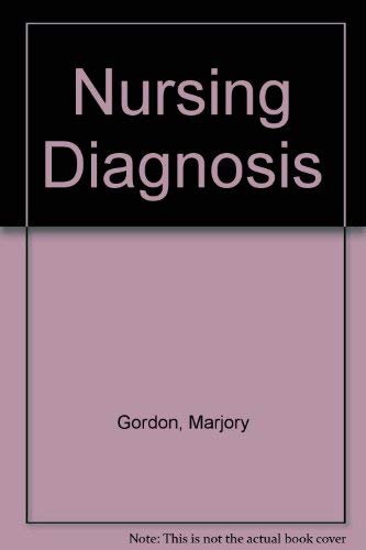 Nursing Diagnosis: Process and Application (9780070238282) by Gordon, Marjory