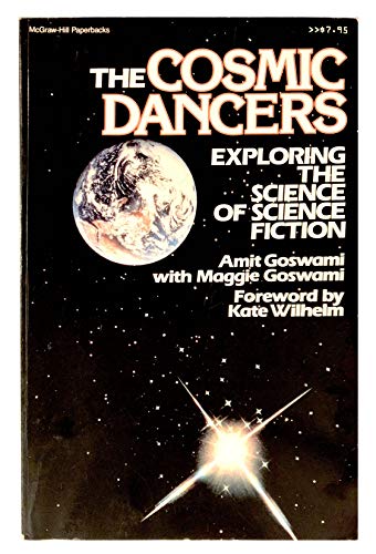 Beispielbild fr Cosmic Dancers,The: Exploring the Physic zum Verkauf von Oregon Books & Games