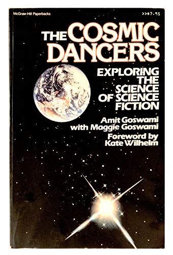 Imagen de archivo de Cosmic Dancers,The: Exploring the Physic a la venta por Oregon Books & Games
