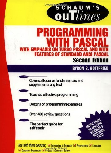 9780070239241: Schaum's Outline of Theory and Problems of Programming With Pascal: With Emphasis on Turbo Pascal and With Features of Standard ANSI Pascal
