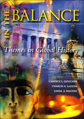 Beispielbild fr In the Balance: A Thematic Global History, Vol. 1 and 2 zum Verkauf von Wonder Book