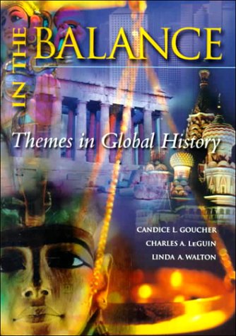 Stock image for In the Balance: A Thematic Global History, Vol. 1 and 2 for sale by Wonder Book