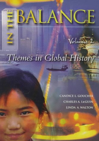 Stock image for In the Balance: A Thematic Global History, Volume II for sale by ThriftBooks-Dallas