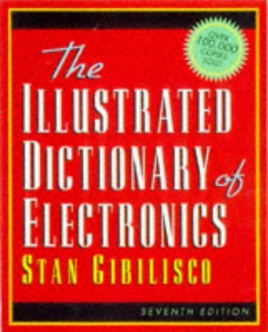 9780070241862: The Illustrated Dictionary of Electronics