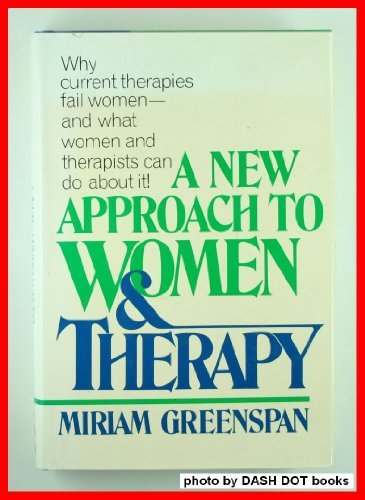 Imagen de archivo de A New Approach to Women & Therapy a la venta por Open Books