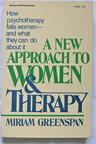 Imagen de archivo de A New Approach to Women & Therapy a la venta por BookDepart