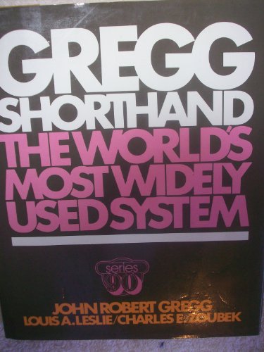 Beispielbild fr Gregg Shorthand, Series 90 zum Verkauf von ThriftBooks-Atlanta