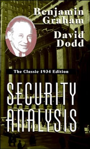 Stock image for Security Analysis : The Classic 1934 Edition for sale by Karen Wickliff - Books