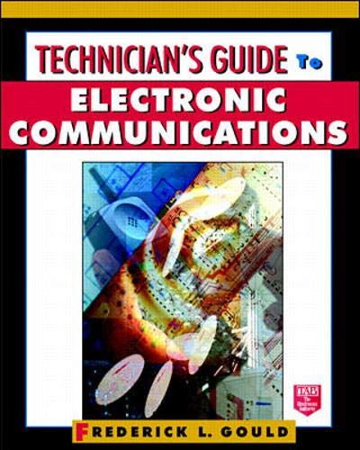 Imagen de archivo de Technician's Guide to Electronic Communications a la venta por ThriftBooks-Atlanta