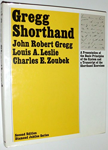 Beispielbild fr Gregg Shorthand (Diamond Jubilee Series) zum Verkauf von Best and Fastest Books