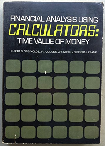 9780070246904: Financial Analysis Using Calculators: Time Value of Money