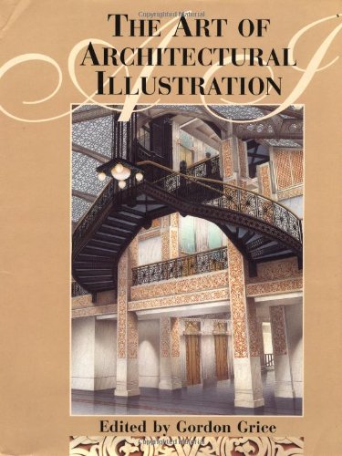 Stock image for The Art of Architectural Illustration for sale by ThriftBooks-Dallas