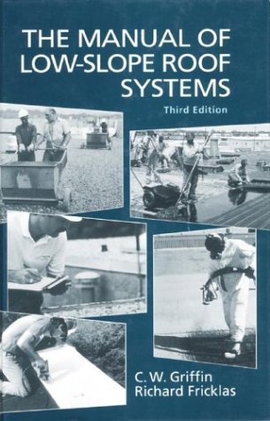 9780070247840: Manual of Low-Slope Roof Systems