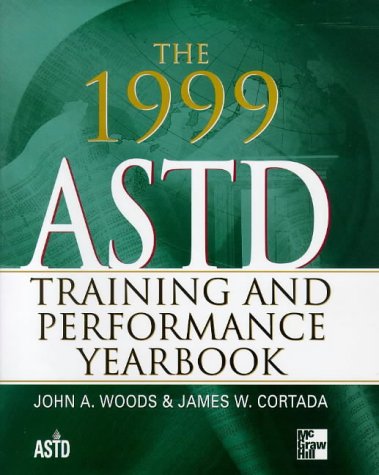 Stock image for The 1999 ASTD Training & Performance Yearbook for sale by HPB-Red