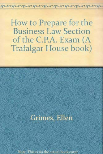 Beispielbild fr How to Prepare for the CPA Examination : Business Law Section zum Verkauf von Better World Books