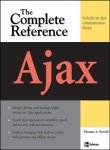 9780070248496: Ajax: The Complete Reference