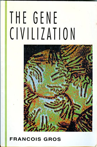 9780070249639: Gene Civilization (McGraw-Hill Horizons of Science)