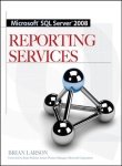 9780070252196: Microsoft SQL Server 2008 Reporting Services