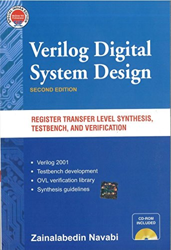 Beispielbild fr VERLOG DIGITAL SYSTEMS DESIGN REGISTER TRANSFER LEVEL SYNTHESIS TESTBENCH AND VERIFICATION WITH CD 2ED (PB 2014) zum Verkauf von Kanic Books