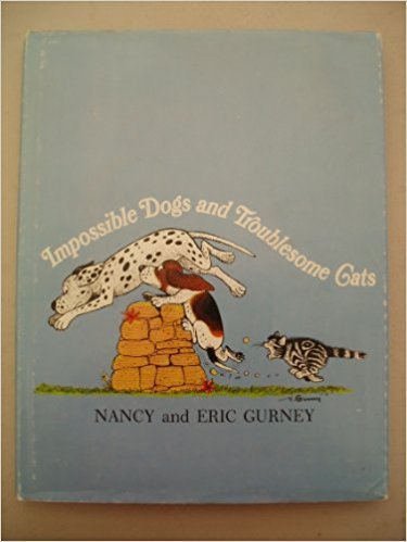 Impossible dogs and troublesome cats (9780070252356) by Gurney, Nancy