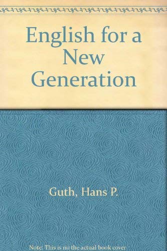English for a new generation (9780070252417) by Guth, Hans Paul