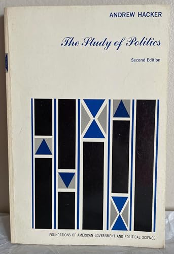 Stock image for The Study of Politics: The Western Tradition and American Origins for sale by ThriftBooks-Atlanta