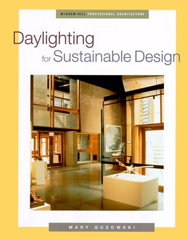 Stock image for Daylighting for Sustainable Design for sale by Magers and Quinn Booksellers