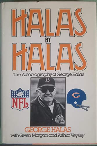 9780070255494: Title: Halas by Halas The Autobiography of George Halas