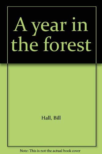 9780070255791: A Year in the Forest
