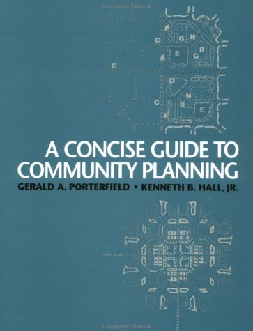 Stock image for A Concise Guide to Community Planning for sale by Better World Books