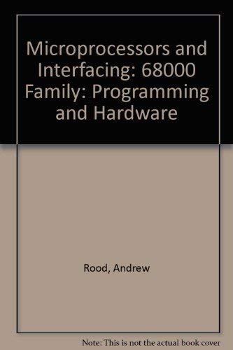 Stock image for Microprocessors and Interfacing: Programming and Hardware : 68000 Version for sale by HPB-Red
