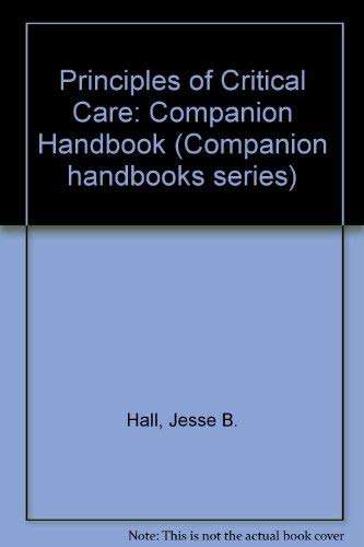 Beispielbild fr Principles of Critical Care: Companion Handbook zum Verkauf von Anybook.com