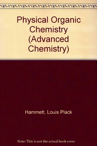 9780070259058: Physical Organic Chemistry (Advanced Chemistry)