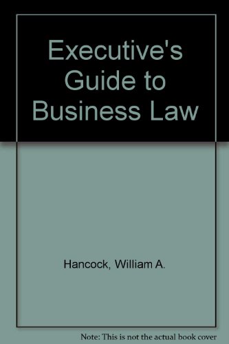 Beispielbild fr Executive's Guide to Business Law zum Verkauf von Wonder Book