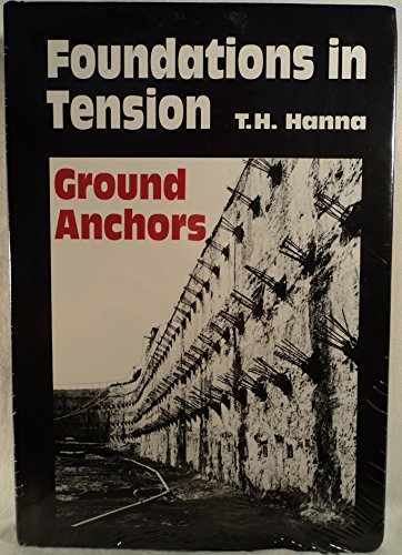 9780070260177: Foundations in Tension: Ground Anchors