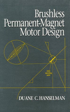 Stock image for Brushless Permanent-Magnet Motor Design for sale by Bulk Book Warehouse