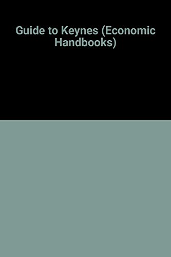 9780070260450: Guide to Keynes (Economic Handbooks)