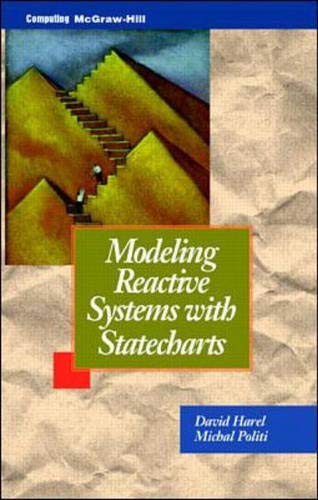 Stock image for Modeling Reactive Systems With Statecharts : The Statemate Approach for sale by HPB-Red